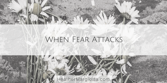 When Fear Attacks